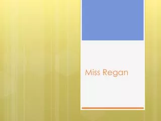 Miss Regan