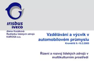 vzd l v n a v cvik v automobilov m pr myslu krom 9 10 3 2005