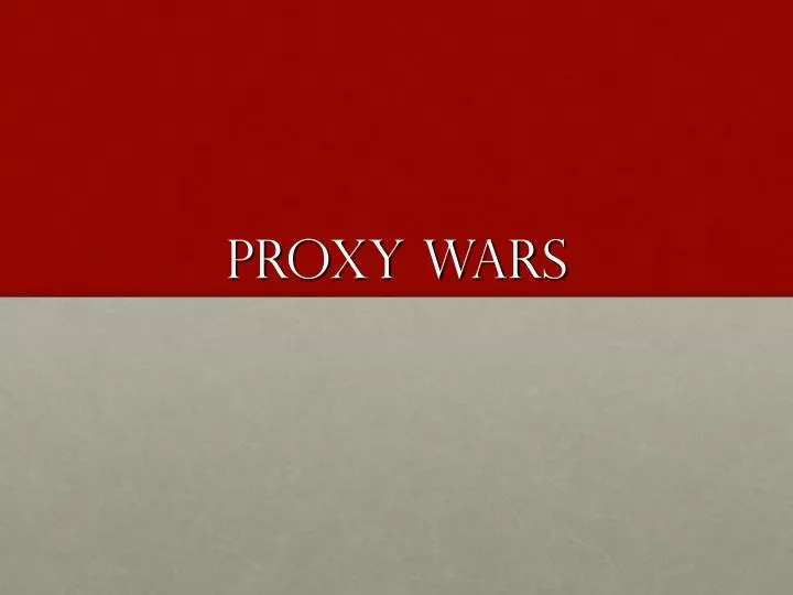 proxy wars