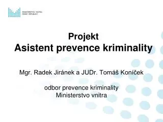 projekt asistent prevence kriminality