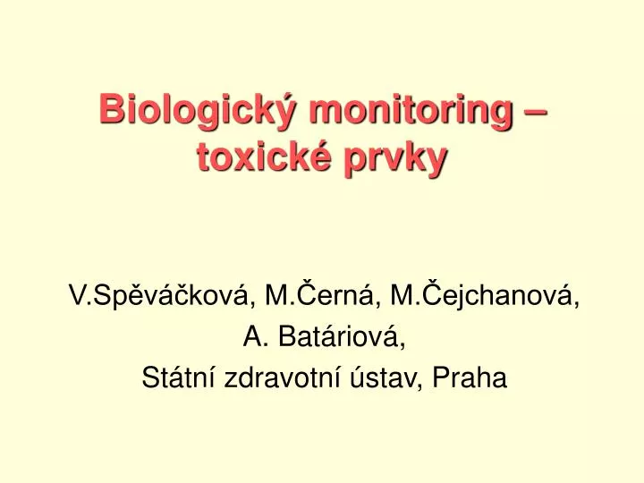 biologick monitoring toxick prvky