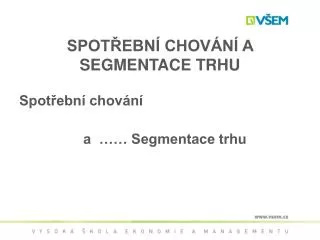 spot ebn chov n a segmentace trhu