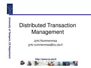 Distributed Transaction Management