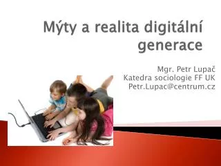 m ty a realita digit ln generace
