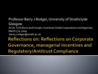 Professor Barry J Rodger, University of Strathclyde Glasgow