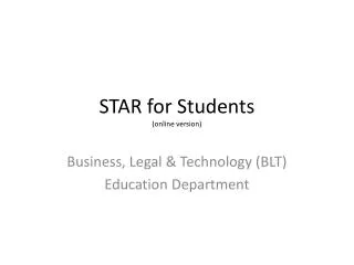 STAR for Students (online version)