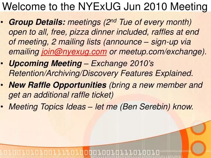 welcome to the nyexug jun 2010 meeting