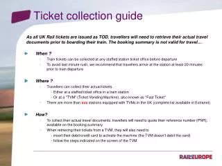 Ticket collection guide