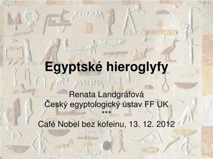 egyptsk hieroglyfy