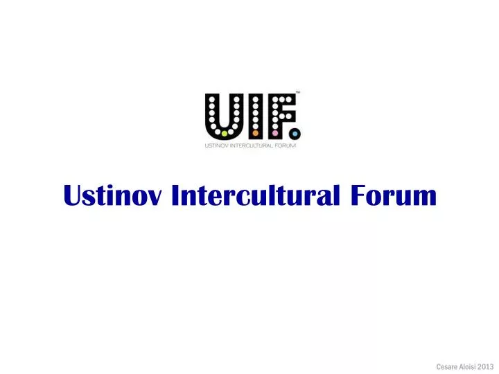 ustinov intercultural forum