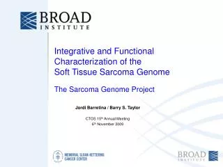 Integrative and Functional Characterization of the Soft Tissue Sarcoma Genome
