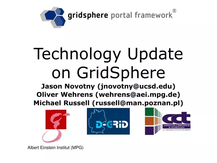 technology update on gridsphere