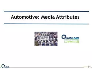 Automotive: Media Attributes