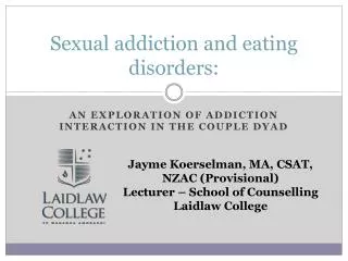 Sexual addiction and eating disorders: