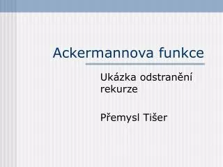ackermannova funkce