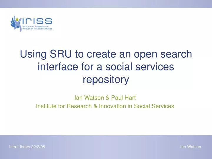 using sru to create an open search interface for a social services repository