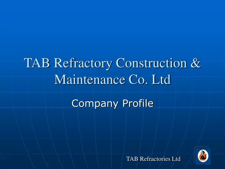 tab refractory construction maintenance co ltd