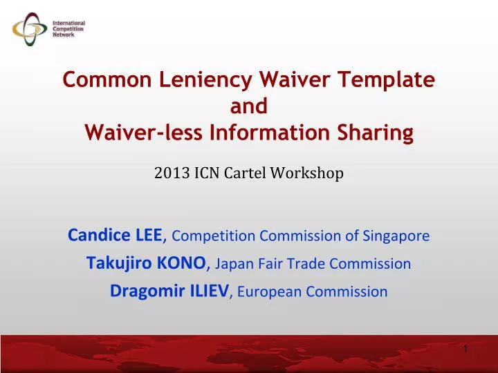 common leniency waiver template and waiver less information sharing