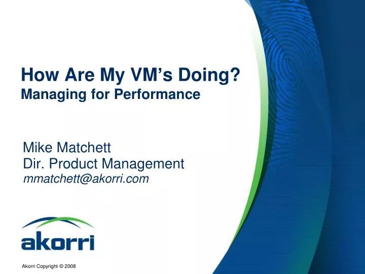 how are my vm s doing managing for performance