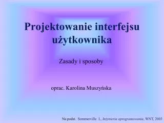 projektowanie interfejsu u ytkownika