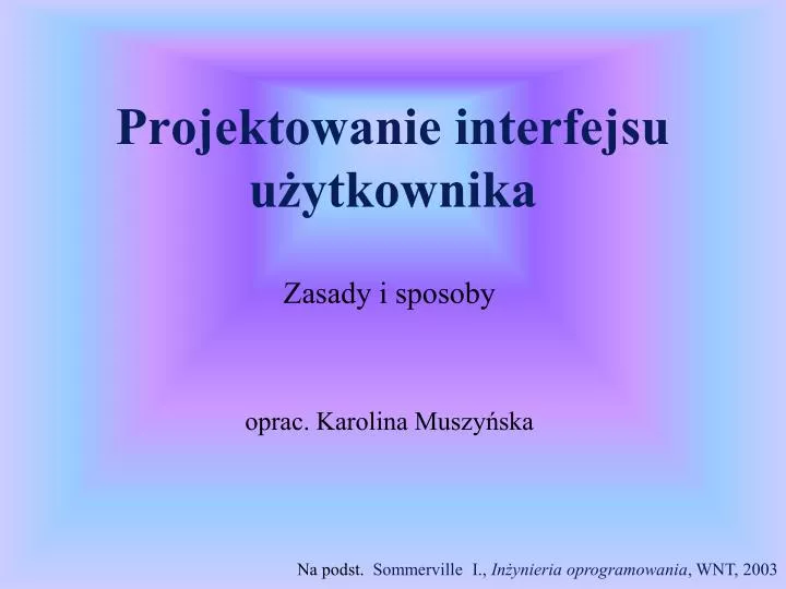 projektowanie interfejsu u ytkownika