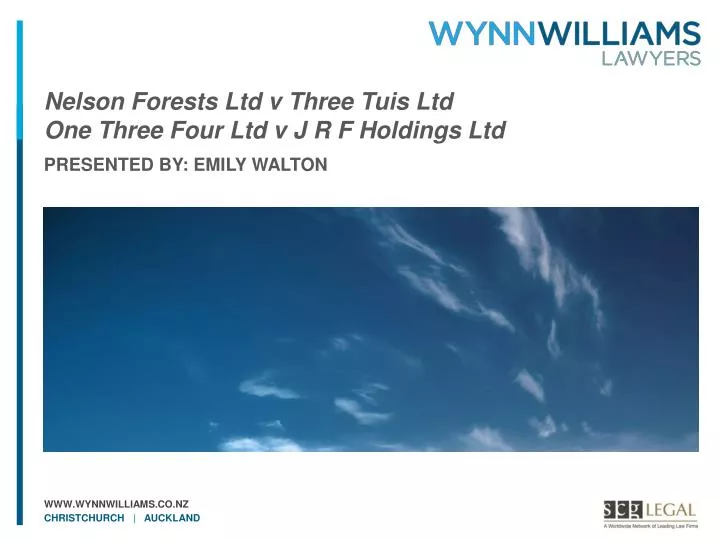 nelson forests ltd v three tuis ltd one three four ltd v j r f holdings ltd