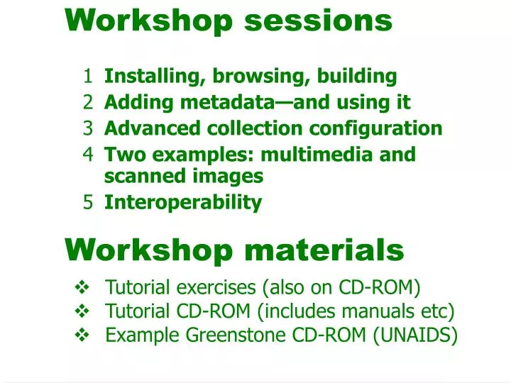 workshop sessions