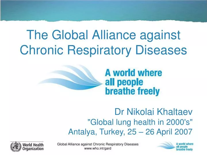 the global alliance against chronic respiratory diseases