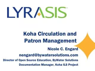 Koha Circulation and Patron Management