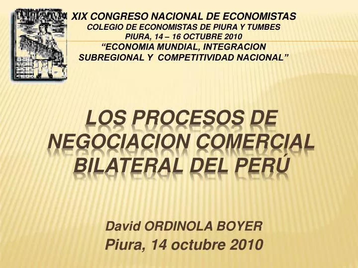 los procesos de negociacion comercial bilateral del per