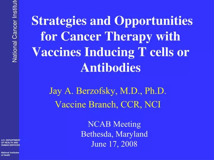 strategies and opportunities for cancer therapy with vaccines inducing t cells or antibodies