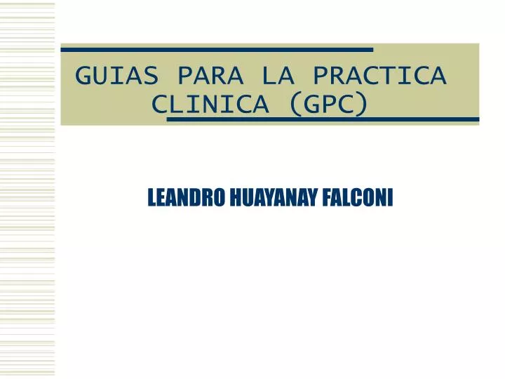 guias para la practica clinica gpc