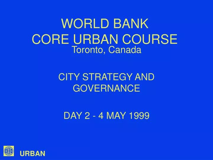 world bank core urban course