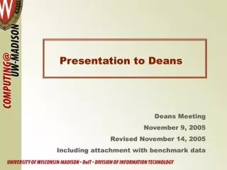 Presentation to Deans