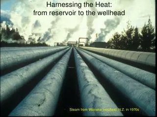 Harnessing the Heat: from reservoir to the wellhead