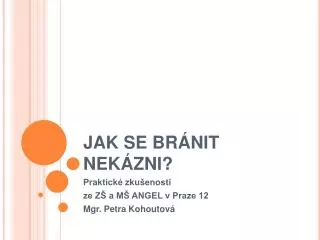 jak se br nit nek zni