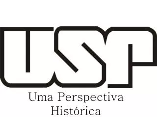 uma perspectiva hist rica