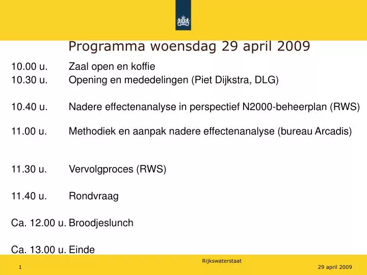 programma woensdag 29 april 2009