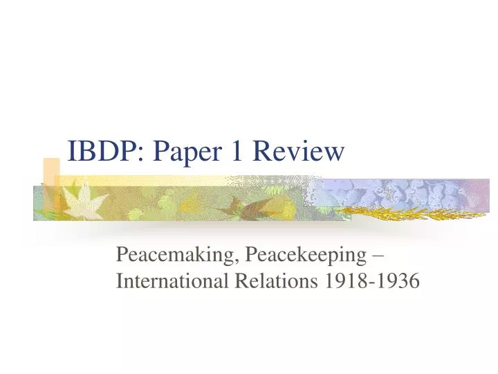 ibdp paper 1 review