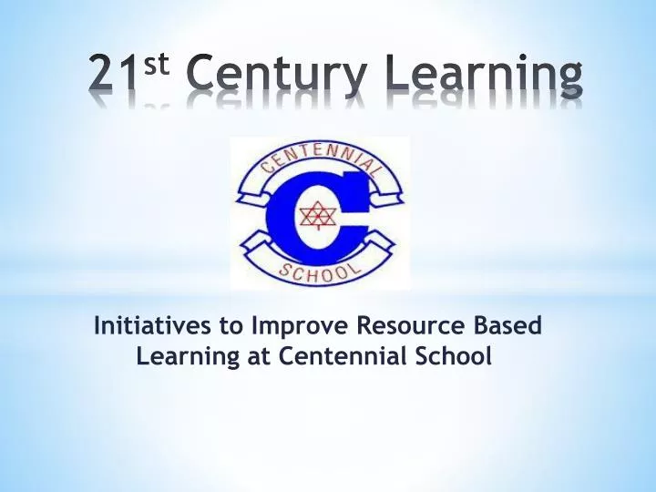 21 st century learning