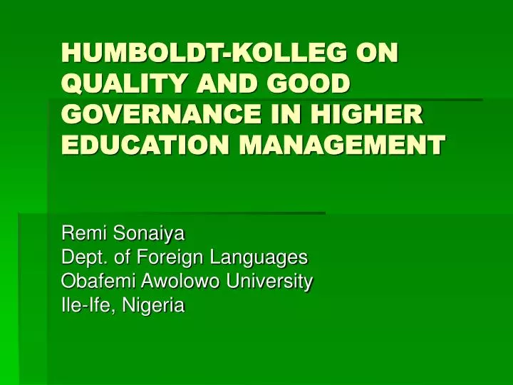humboldt kolleg on quality and good governance in higher education management