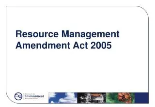 Resource Management Amendment Act 2005