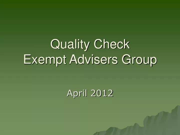 quality check exempt advisers group