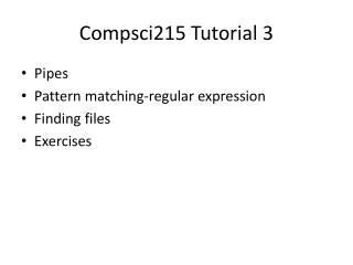 Compsci215 Tutorial 3