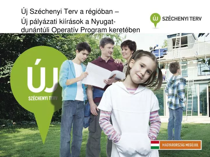 j sz chenyi terv a r gi ban j p ly zati ki r sok a nyugat dun nt li operat v program keret ben