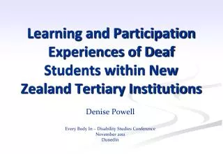 Learning and Participation Experiences of Deaf Students within New Zealand Tertiary Institutions