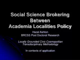 Social Science Brokering Between Academia Localities Policy