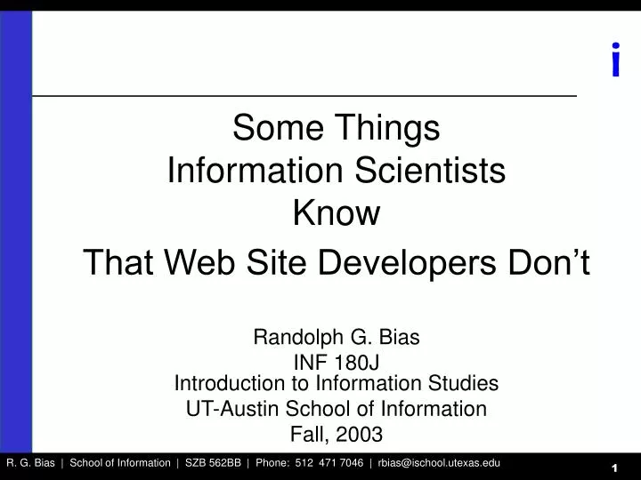 some things information scientists know that web site developers don t