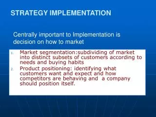 STRATEGY IMPLEMENTATION