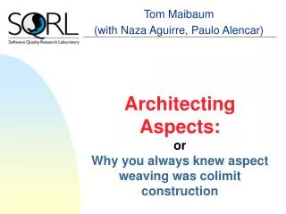 Architecting Aspects: or Why you always knew aspect weaving was colimit construction